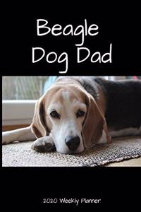 Beagle Dog Dad 2020 Weekly Planner