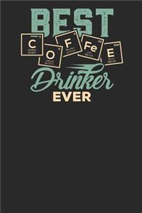 Best Coffee Drinker ever