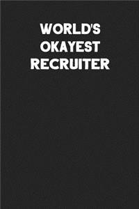 World's Okayest Recruiter