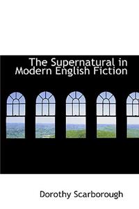 The Supernatural in Modern English Fiction