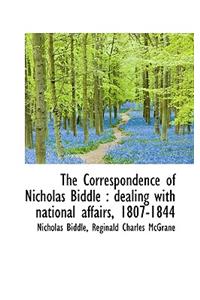 The Correspondence of Nicholas Biddle
