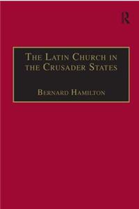 Latin Church in the Crusader States