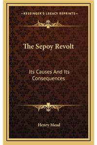 The Sepoy Revolt