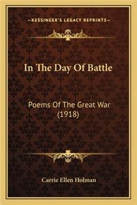 In the Day of Battle