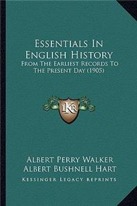 Essentials In English History