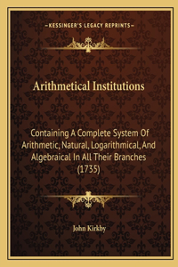 Arithmetical Institutions