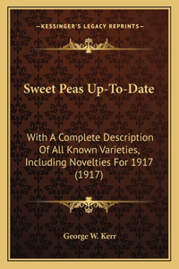 Sweet Peas Up-To-Date