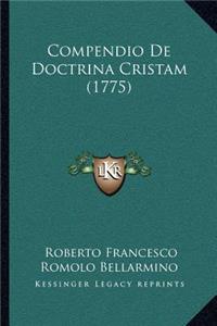 Compendio De Doctrina Cristam (1775)