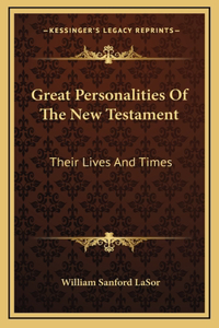 Great Personalities Of The New Testament