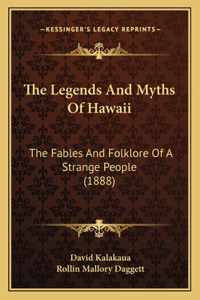 The Legends And Myths Of Hawaii