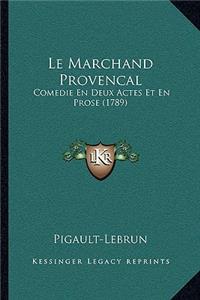 Marchand Provencal