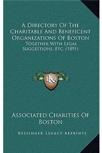 A Directory Of The Charitable And Beneficent Organizations Of Boston