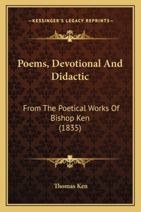 Poems, Devotional And Didactic