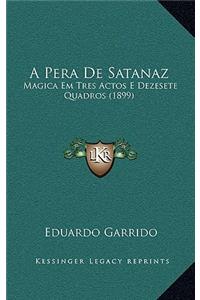 A Pera De Satanaz