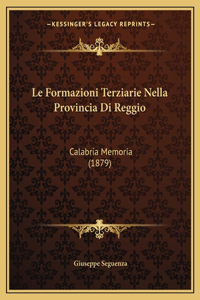 Formazioni Terziarie Nella Provincia Di Reggio