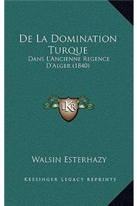 de La Domination Turque