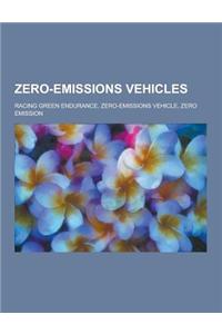Zero-Emissions Vehicles: Racing Green Endurance, Zero-Emissions Vehicle, Zero Emission