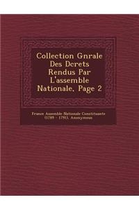 Collection G N Rale Des D Crets Rendus Par L'Assembl E Nationale, Page 2