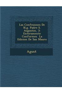 Las Confesiones de N.G. Padre S. Augustin, 3
