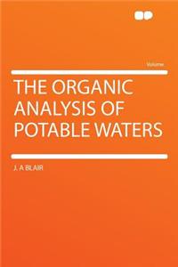 The Organic Analysis of Potable Waters
