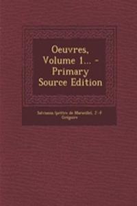 Oeuvres, Volume 1... - Primary Source Edition