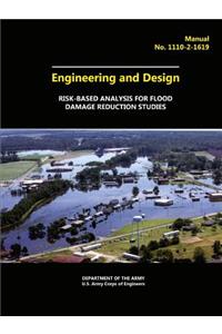 Engineering and Design - Risk-Based Analysis for Flood Damage Reduction Studies