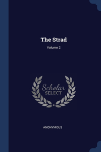 The Strad; Volume 2