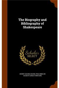 Biography and Bibliography of Shakespeare