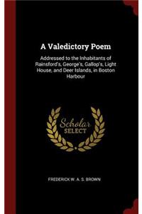 A Valedictory Poem