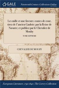 Les Mille Et Une Faveurs