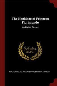 The Necklace of Princess Fiorimonde