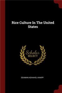 Rice Culture In The United States
