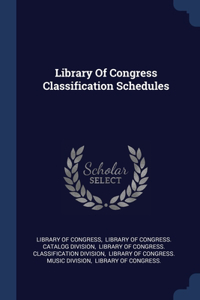 Library Of Congress Classification Schedules