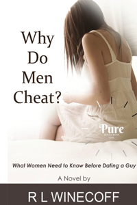 Why Do Men Cheat?