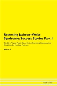 Reversing Jackson-Weiss Syndrome: Succes