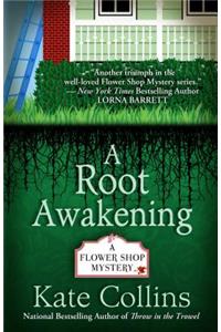 Root Awakening