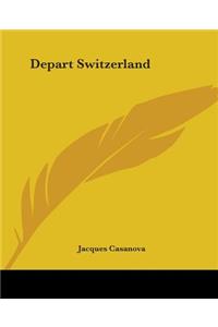 Depart Switzerland