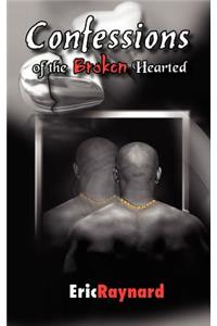 Confessions of the Broken Hearted