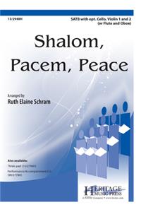 Shalom, Pacem, Peace