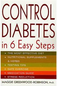 Control Diabetes in Six Easy Steps