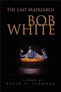 Bob White
