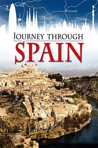 Journey Through: Spain
