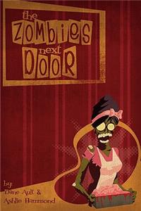 The Zombies Next Door