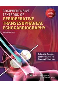 Comprehensive Textbook of Perioperative Transesophageal Echocardiography