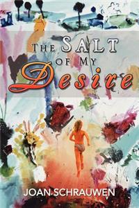 Salt of My Desire