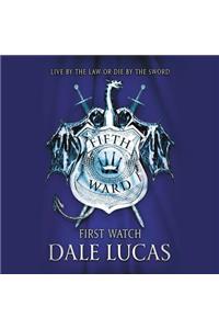 The Fifth Ward: First Watch