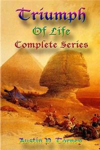 Triumph of Life Complete Series