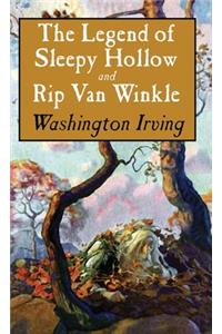 Legend of Sleepy Hollow and Rip Van Winkle