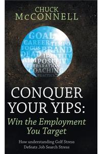 Conquer Your Yips