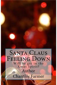 Santa Claus Feeling Down